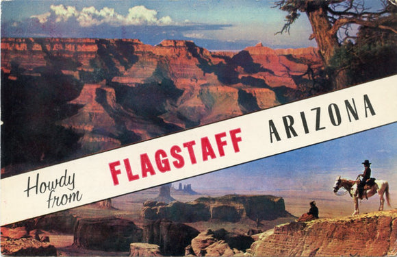 Howdy from Flagstaff, AZ-[Carey's Emporium