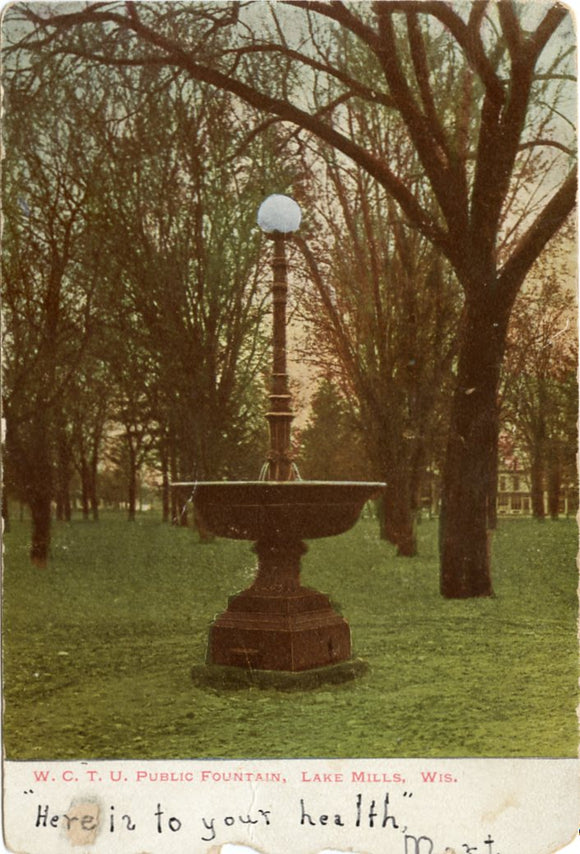 W. C. T. U. Public Fountain, Lake Mills, WI-Carey's Emporium