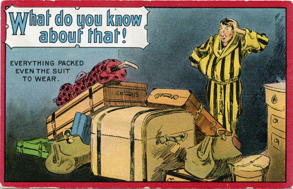 What do You Know About That! Everything Packed, Even the Suit to Wear-Carey's Emporium