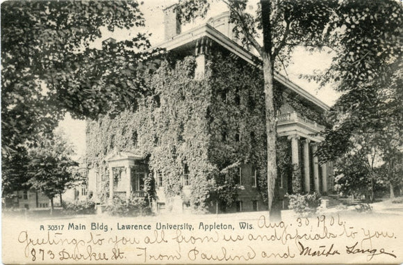 Main Building, Lawrence University, Appleton, WI-Carey's Emporium