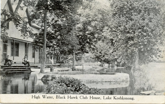 High Water, Black Hawk Club House, Lake Koshkonong, WI-Carey's Emporium