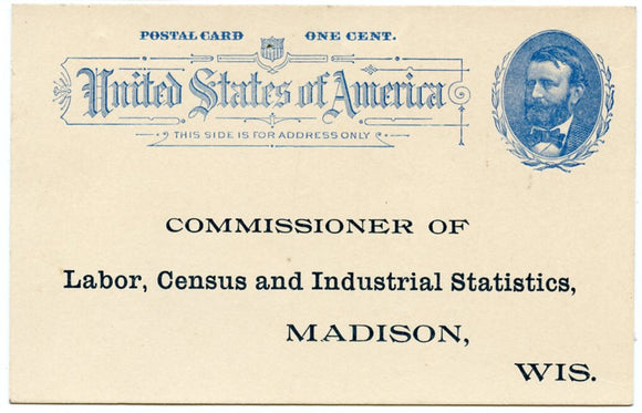 U. S. Postal Card, One Cent, Commissioner of Labor, Census and Industrial Statistics, Madison, WI-Carey's Emporium