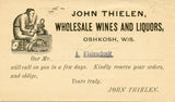 U. S. Postal Card, One Cent, John Thielen, Wholesale Wines and Liquors, Oshkosh, WI-Carey's Emporium