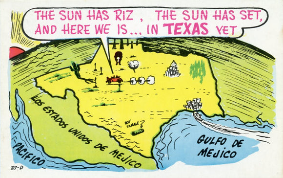 The Sun has Riz, the Sun has Set, and Here We is, In Texas Yet-Carey's Emporium