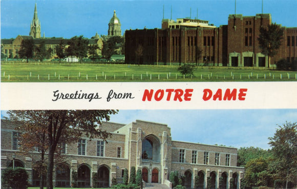 Greetings from Notre Dame, Notre Dame Stadium and the Rockne Memorial, IN-Carey's Emporium