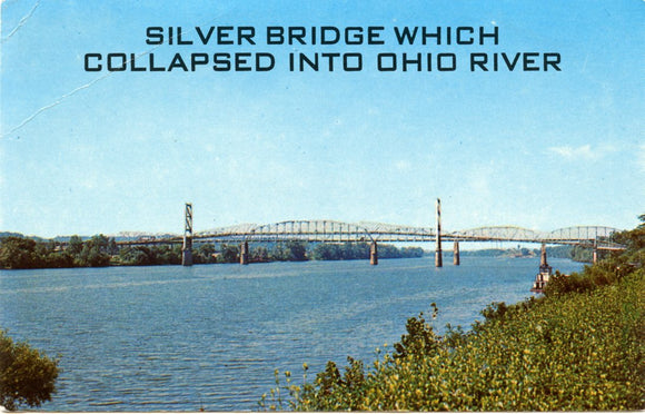 Silver Bridge Collapse, Worst U. S. Highway Bridge Disaster in History, Knauga, OH, Point Pleasant, WV-Carey's Emporium