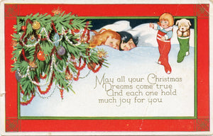 May all your Christmas Dreams come true, And each one hold much joy for you-Carey's Emporium