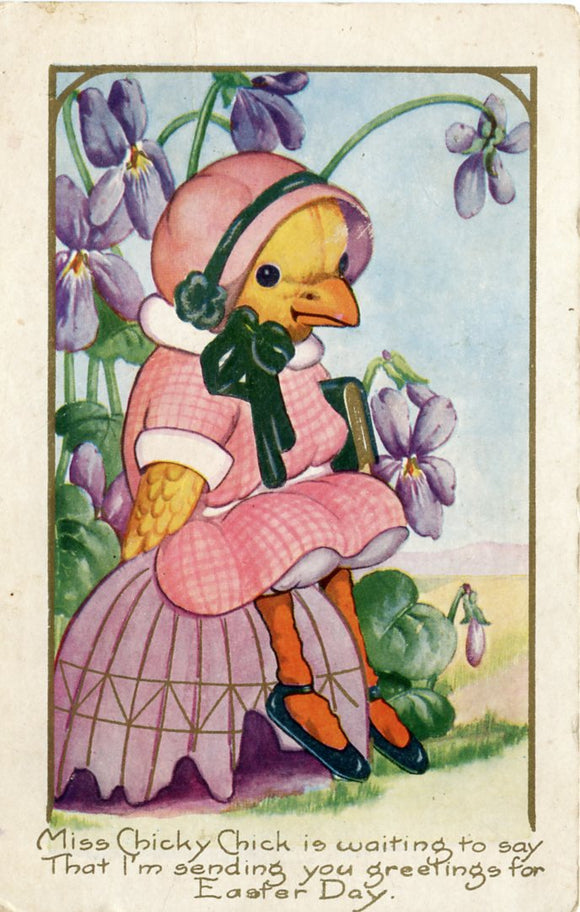 Miss Chicky Chick is waiting to say, That I'm sending you greetings for Easter Day-Carey's Emporium
