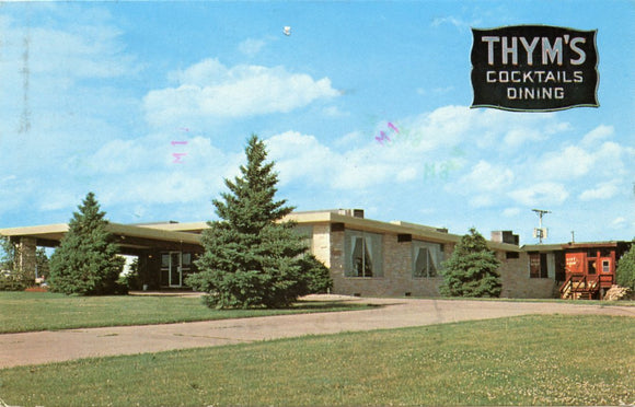 The Thym's, Fine Food and Cocktails, On Highway 23, One Mile North of Dodgeville, WI-Carey's Emporium