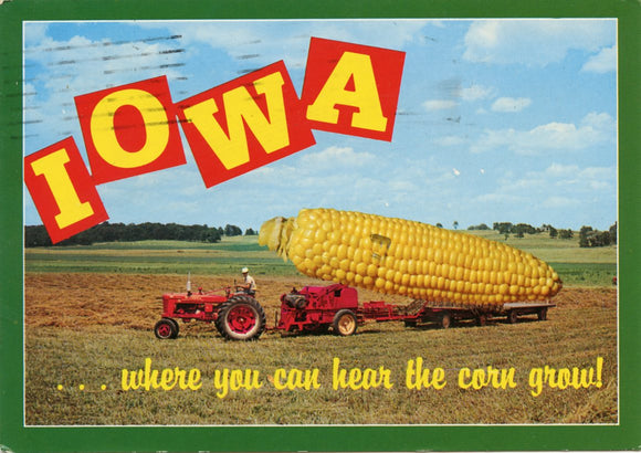 Iowa, Where You Can Hear the Corn Grow-Carey's Emporium