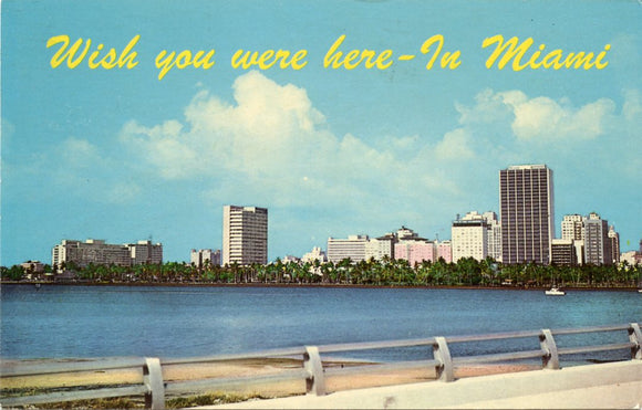 Wish You Were Here, in Miami, FL-Carey's Emporium