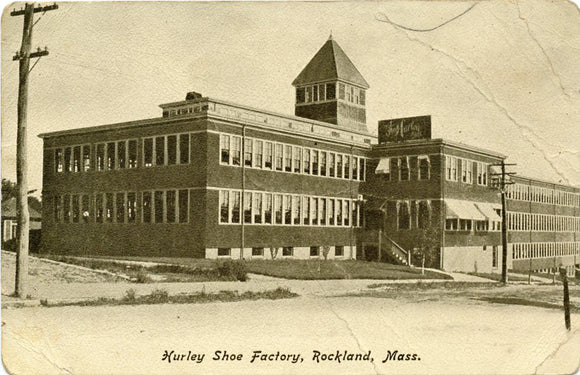 Hurley Shoe Factory, Rockland, MA-Carey's Emporium