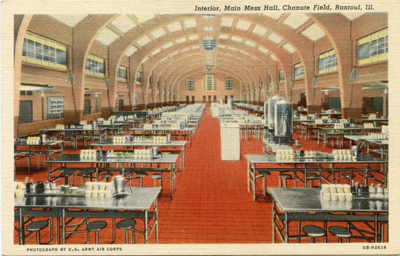 Interior, Main Mess Hall, Chanute Field, Rantoul, IL [Postcard]