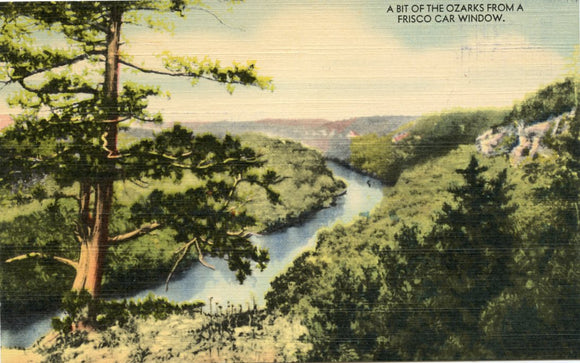 A Bit of the Ozarks from a Frisco Car Window, MO [Postcard]