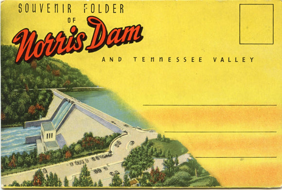 Souvenir Folder of Norris Dam and Tennessee Valley [Postcard]