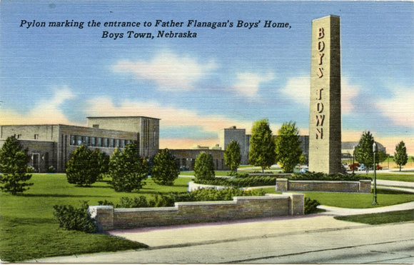 Pylon Marking the Entrance to Father Flanagan's Boys' Home, Boys Town, NE [Postcard]