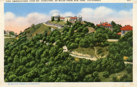 Lick Observatory Atop Mt. Hamilton, 26 Miles from San Jose, CA [Postcard]