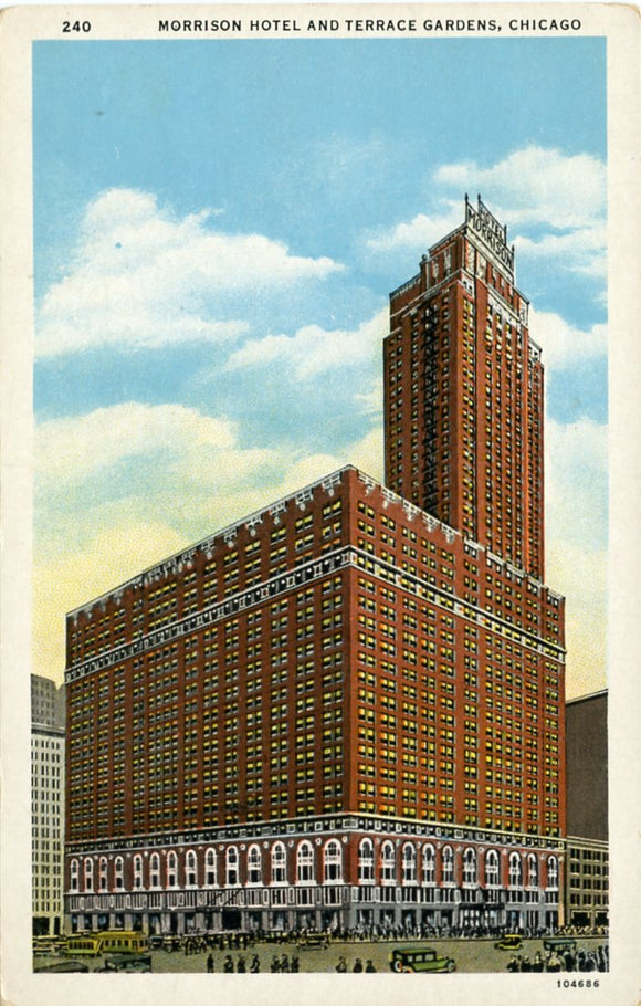 The Morrison Hotel, Clark and Madison Streets, Chicago, IL [Postcard]