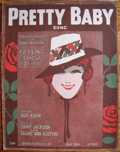 Pretty Baby Song, by Gus Kahn, Tony Jackson, and Egbert Van Alstyne - Carey's Emporium