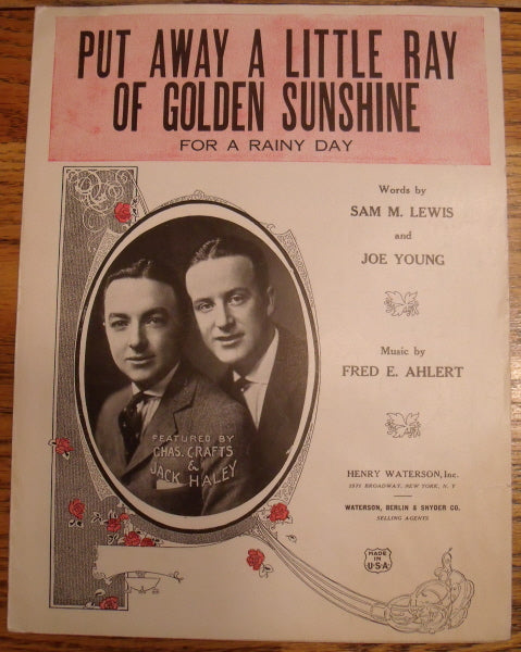 Put Away A Little Ray of Golden Sunshine for a Rainy Day, by Sam E. Lewis and Joe Young - Carey's Emporium