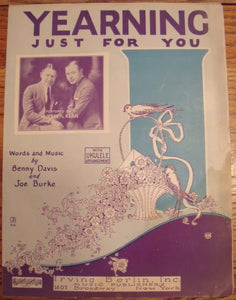 Yearning Just for You, by Benny Davis and Joe Burke - Carey's Emporium