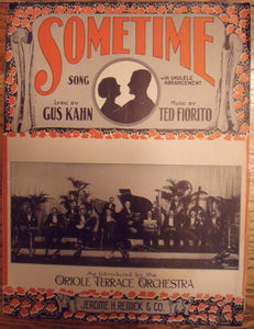 Sometime, by Gus Kahn and Ted Fiorito - Carey's Emporium