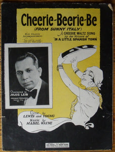 Cheerie-Beerie-Be (From Sunny Italy), by Lewis and Young, and Mabel Wayne - Carey's Emporium