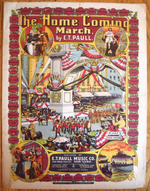 The Home Coming March,﻿ ﻿﻿Sheet Music﻿, Words and music by E. T. Paull - Carey's Emporium