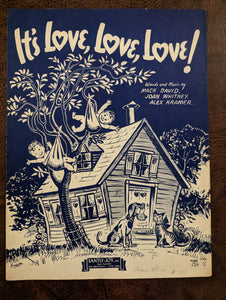 It's Love, Love, Love! by Mack David, Joan Whitney, Alex Kramer