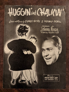 Huggin' and Chalkin' by Clancy Hayes and Kermit Goell